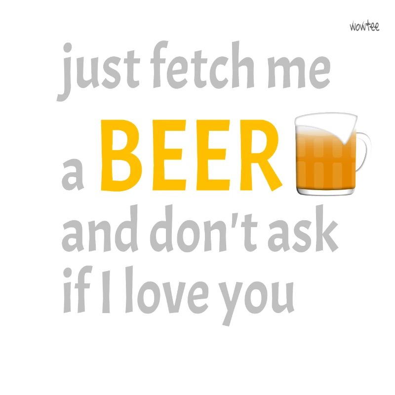 Fetch me a beer
