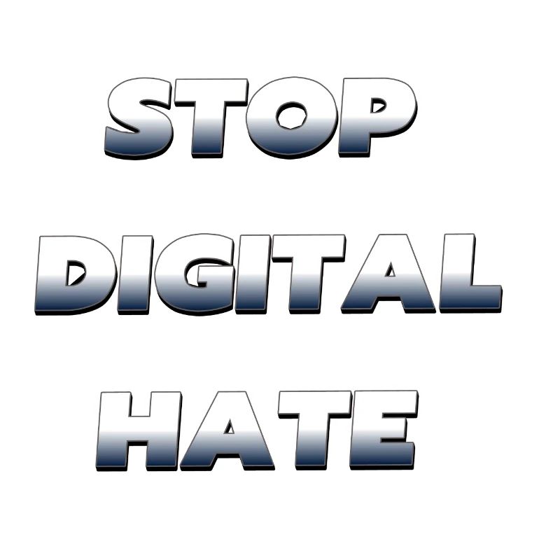 Stop Digital Hate – against digital violence