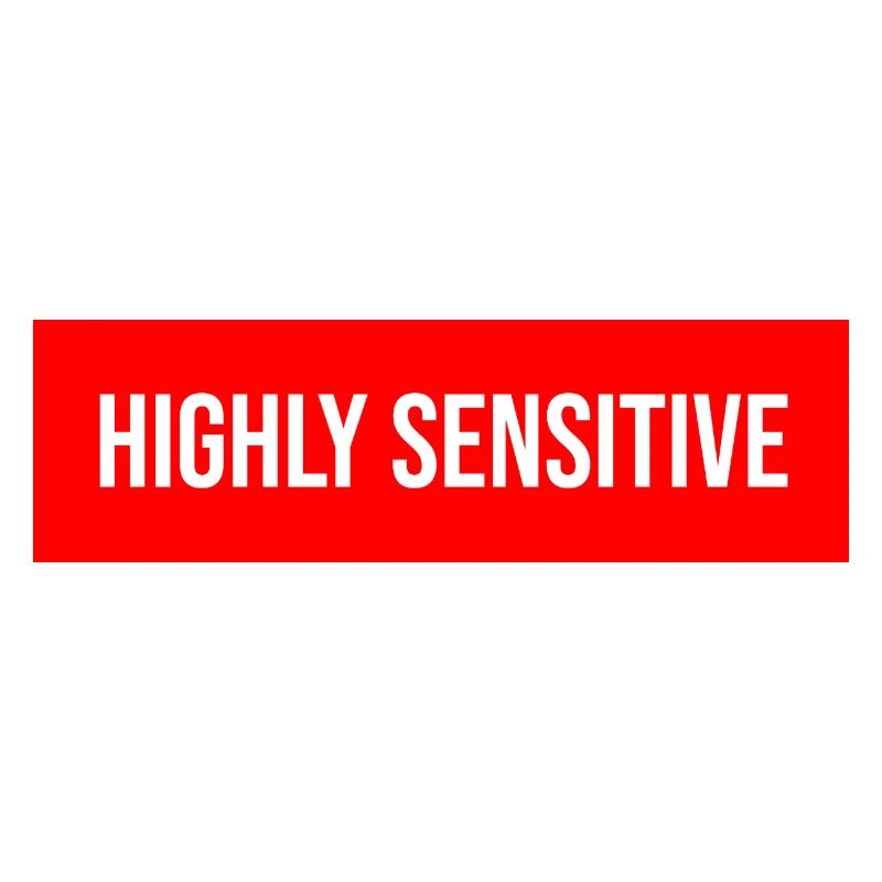 Highly Sensitive