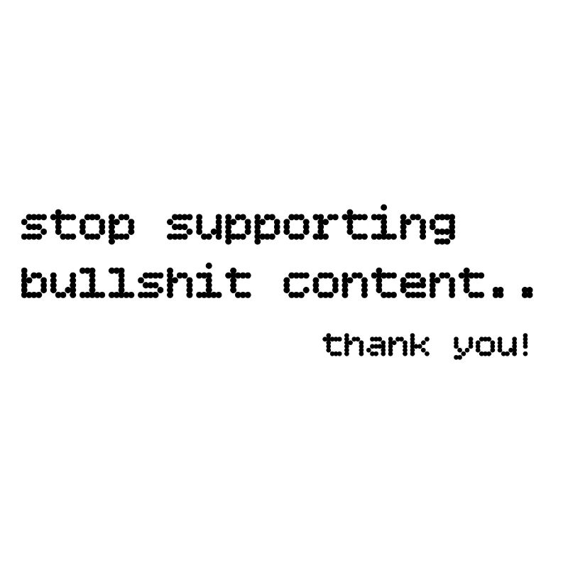 stop supporting bullshirt content statement creato