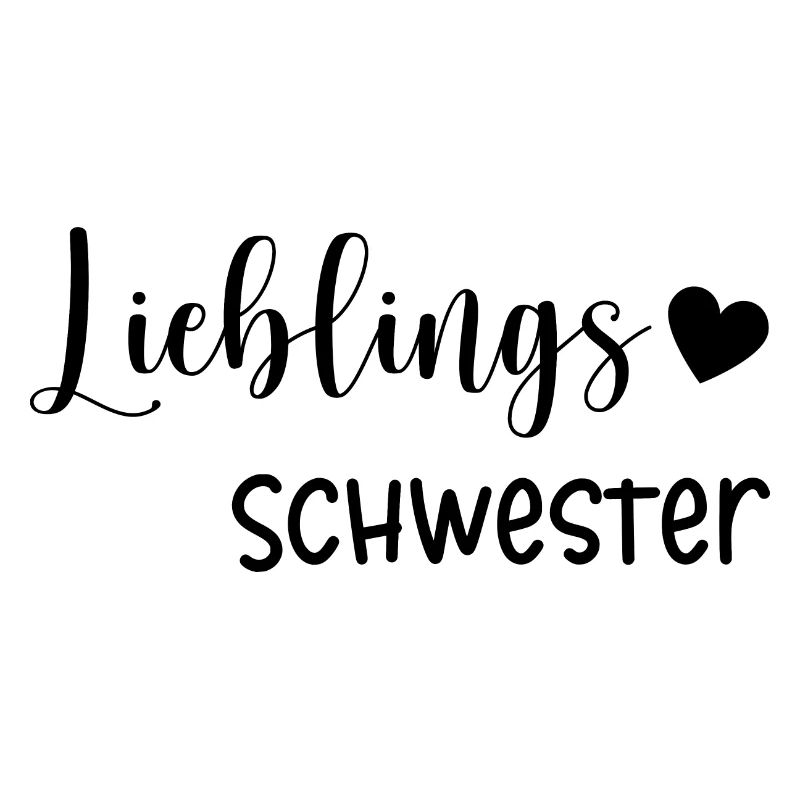 Lieblings Schwester Geschenkidee
