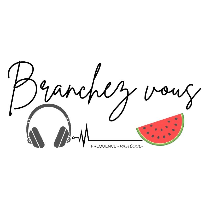 Branchez vous fréquence pastèque