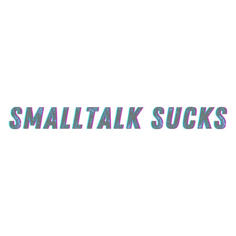 SMALLTALK SUCKS - Spread it!