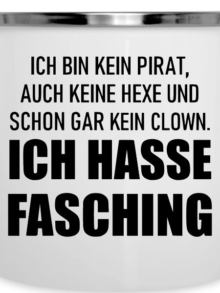 Ich hasse Fasching
