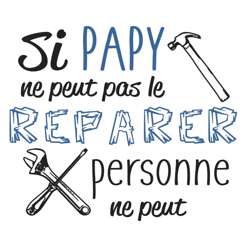 Si papy ne peut pas...