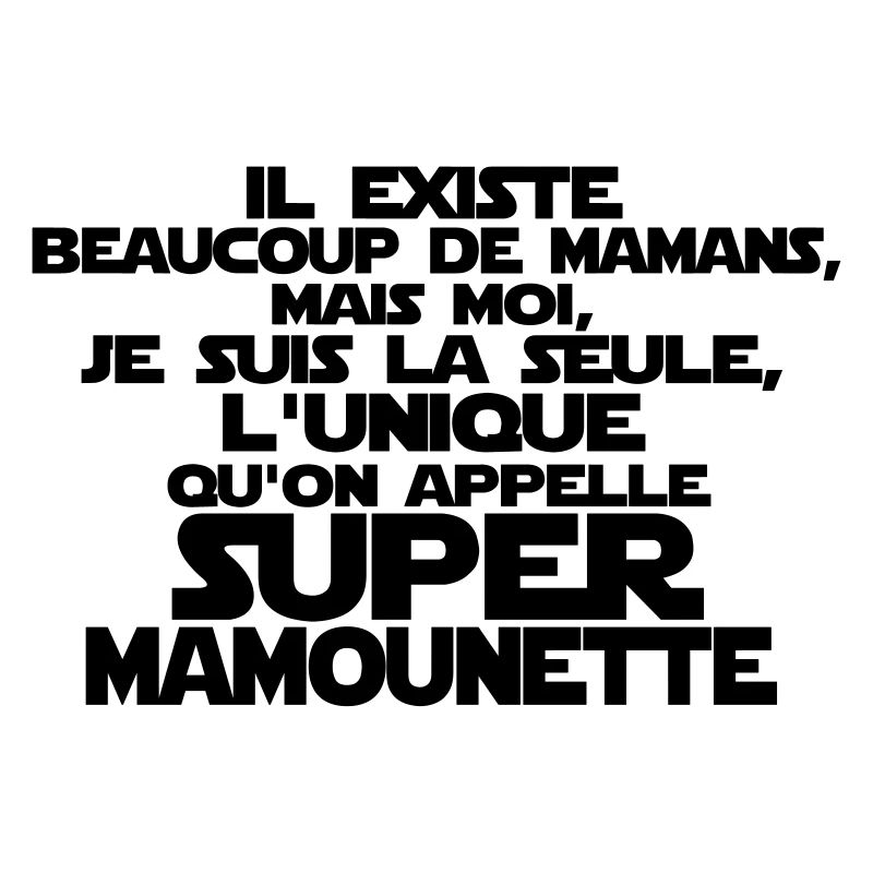 super mamounette la seule