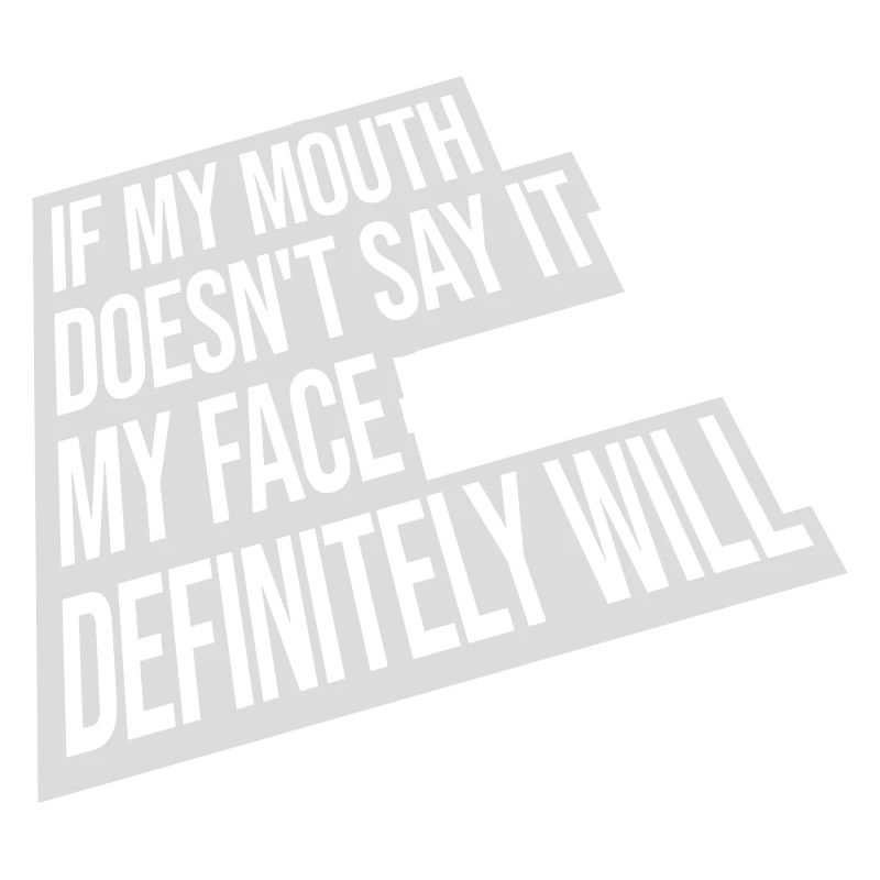 my face definitely will