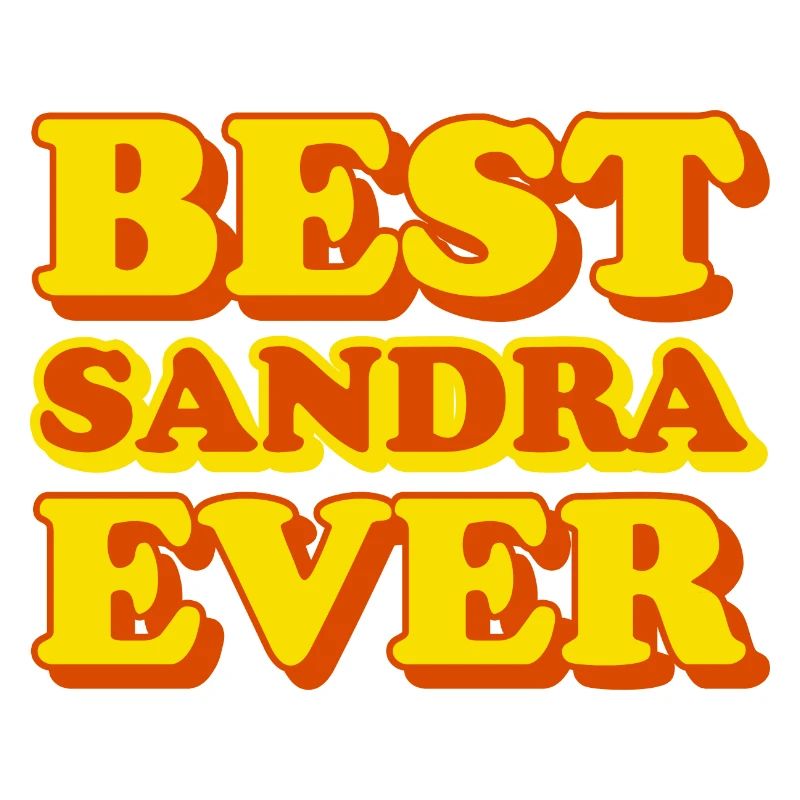 Sandra First Name Funny Gift