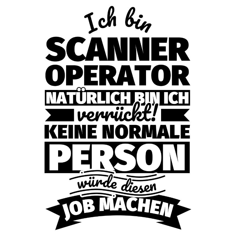 Scanner Operator Geschenke