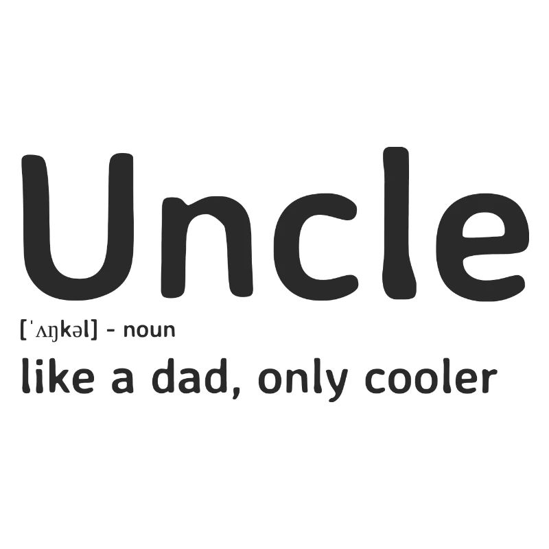 Uncle Cooler Spruch Design