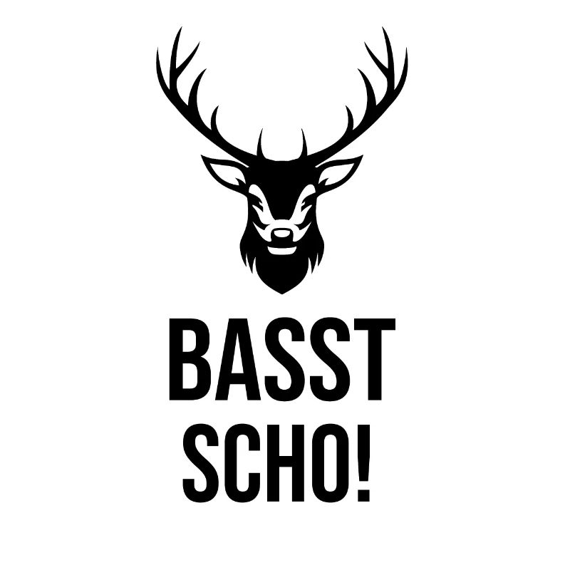 Bayerischer Spruch Basst Scho Geschenk
