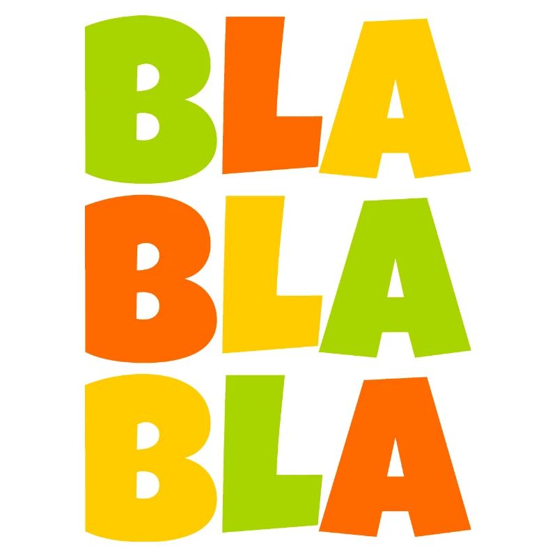 buntes Bla bla bla