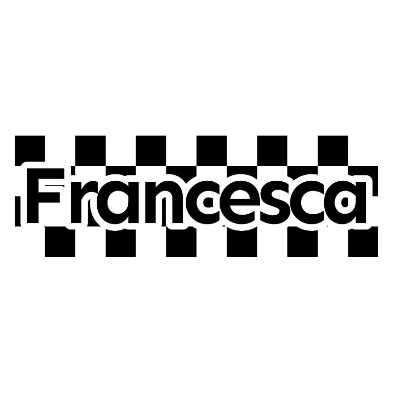 Checkerboard Text First Name Woman Last Name Francesca