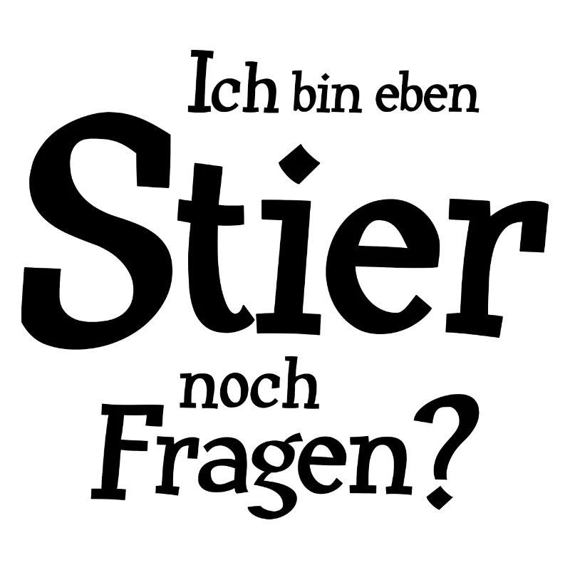 Stier Sternzeichen Spruch