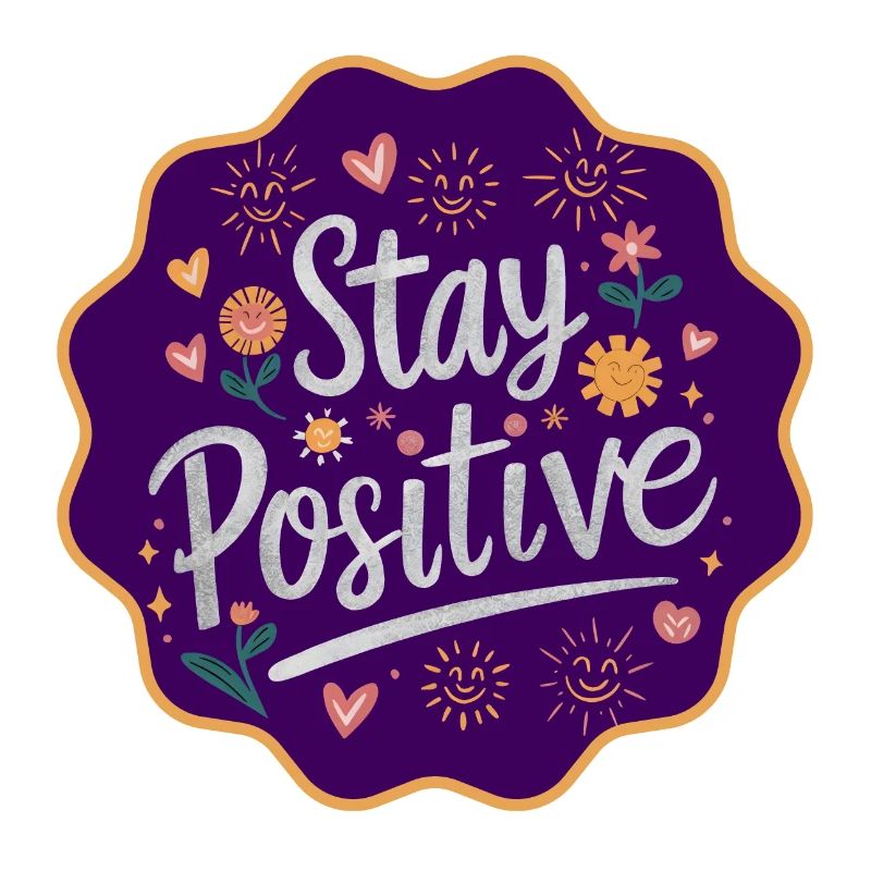 Restez positif