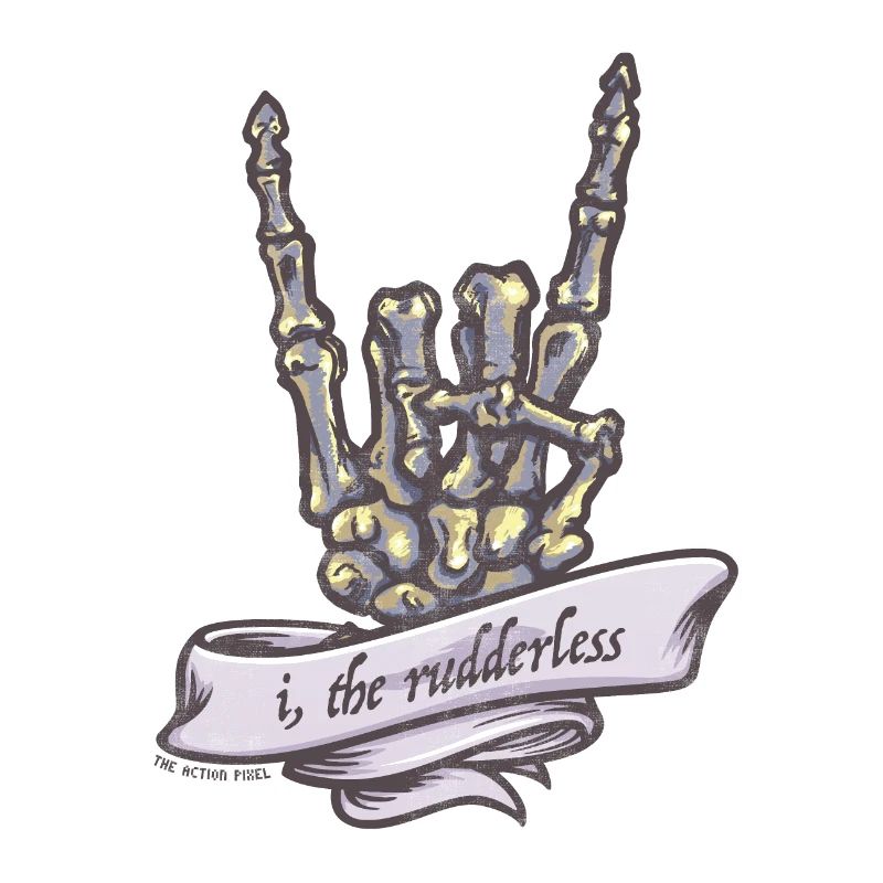 I, The Rudderless Skeleton Corned-Hand