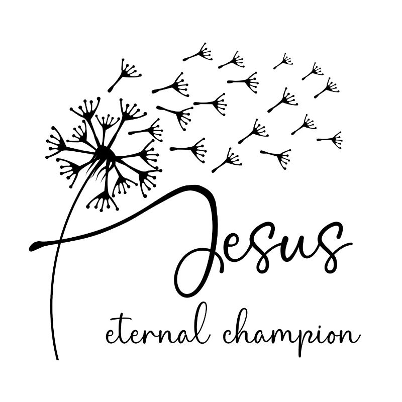Jesus, eternal champion has a chic dandelion graph