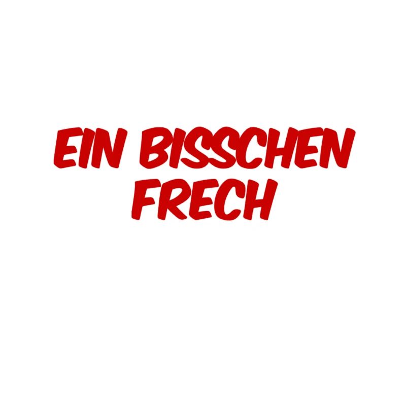 ich bin ein freches Früchtchen