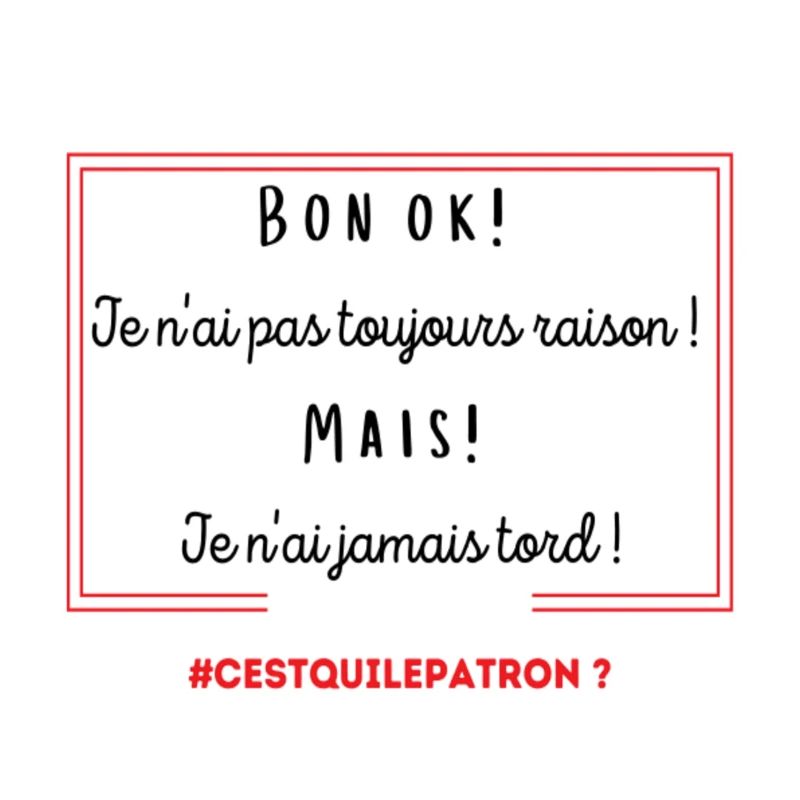 C'est qui le patron ?