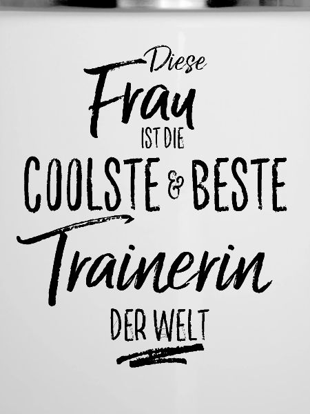 trainerin - die Beste (s)