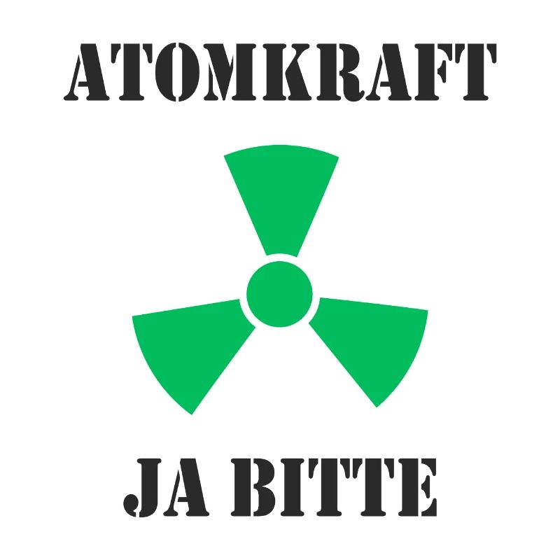 Atomkraft, Ja bitte