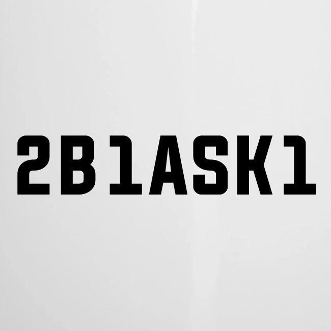 2B1ASK1 (to be one ask one), schwarz
