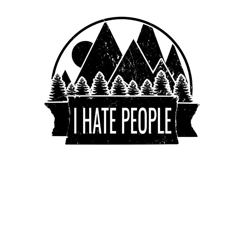 I Hate People