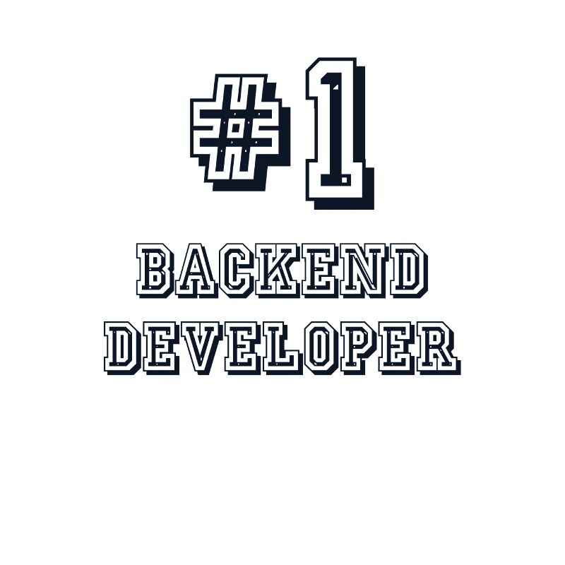 #1 Backend Developer Coder Programmer