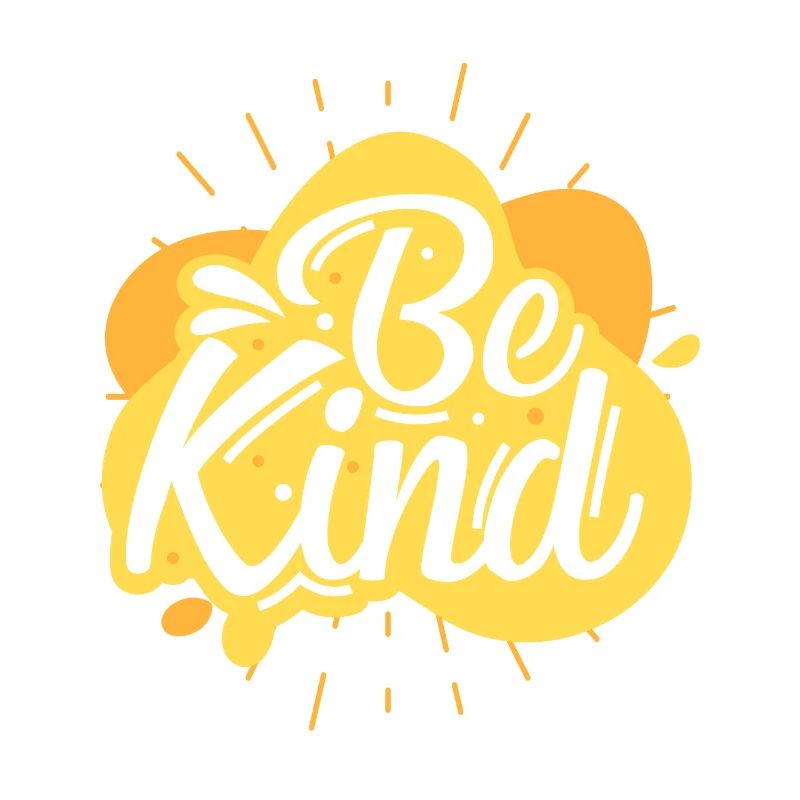 Be nice