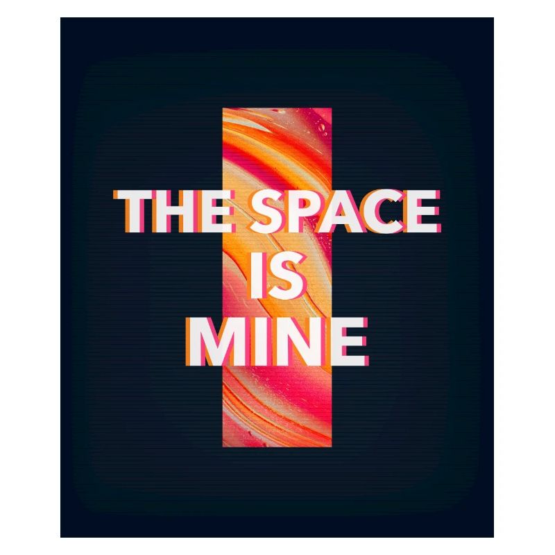 L’espace est à moi