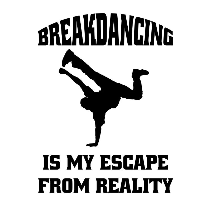 Breakdance Danse Sport Dancer Cadeau Danse