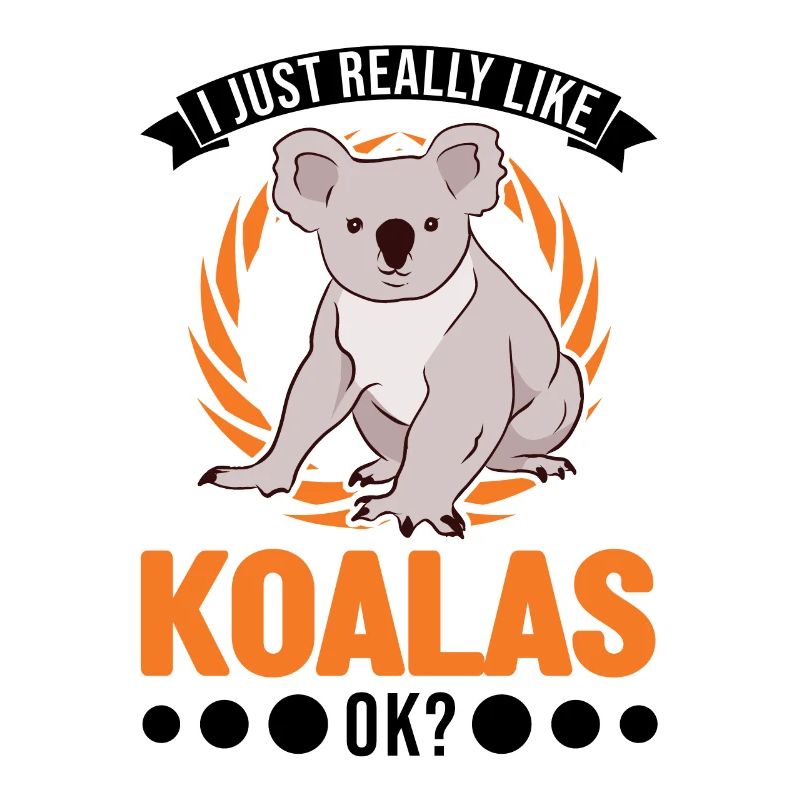 I just really like Koalas, ok Koalabär