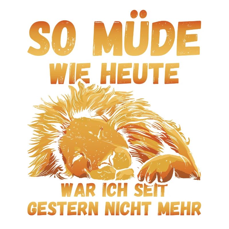 So müde heute war ich seit gestern nicht Löwe Fun