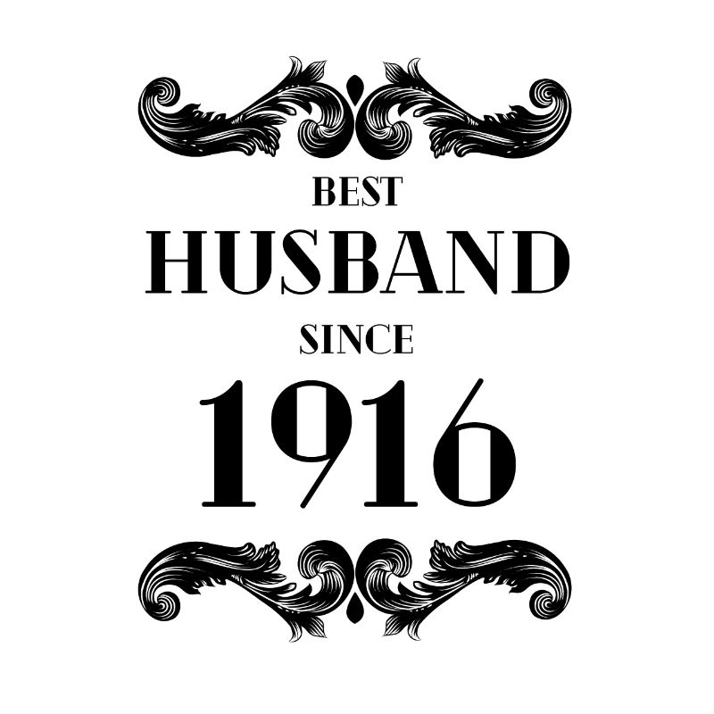 Bester Ehemann seit 1916 Hochzeitstag