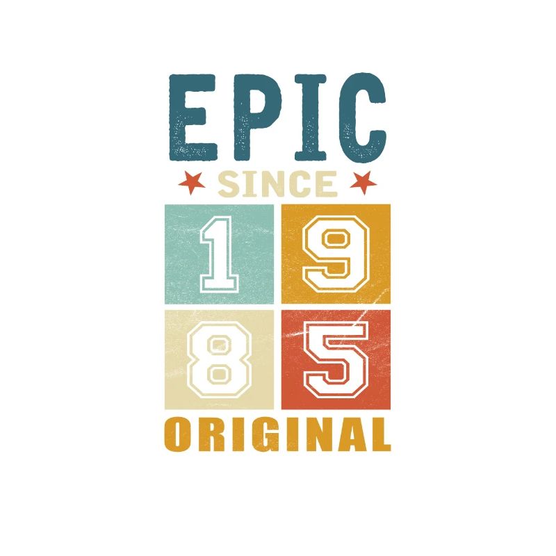 1985 Geburtstag Epic since