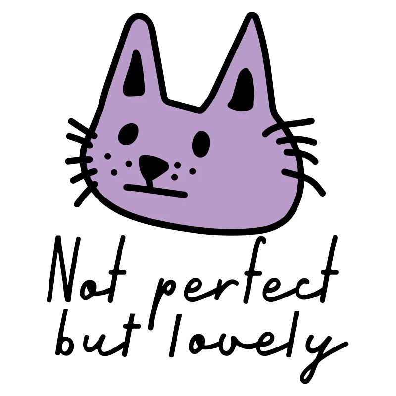 NOT PERFECT BUT LOVELY