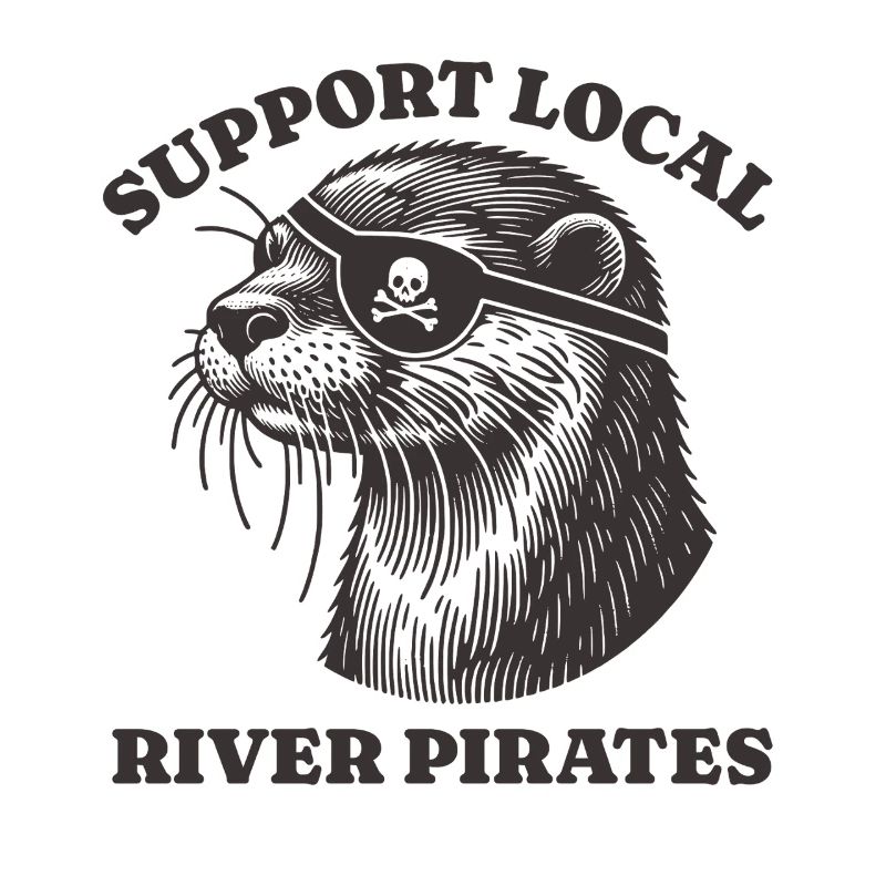 Support Local River Pirates Lustiges Otter beaver