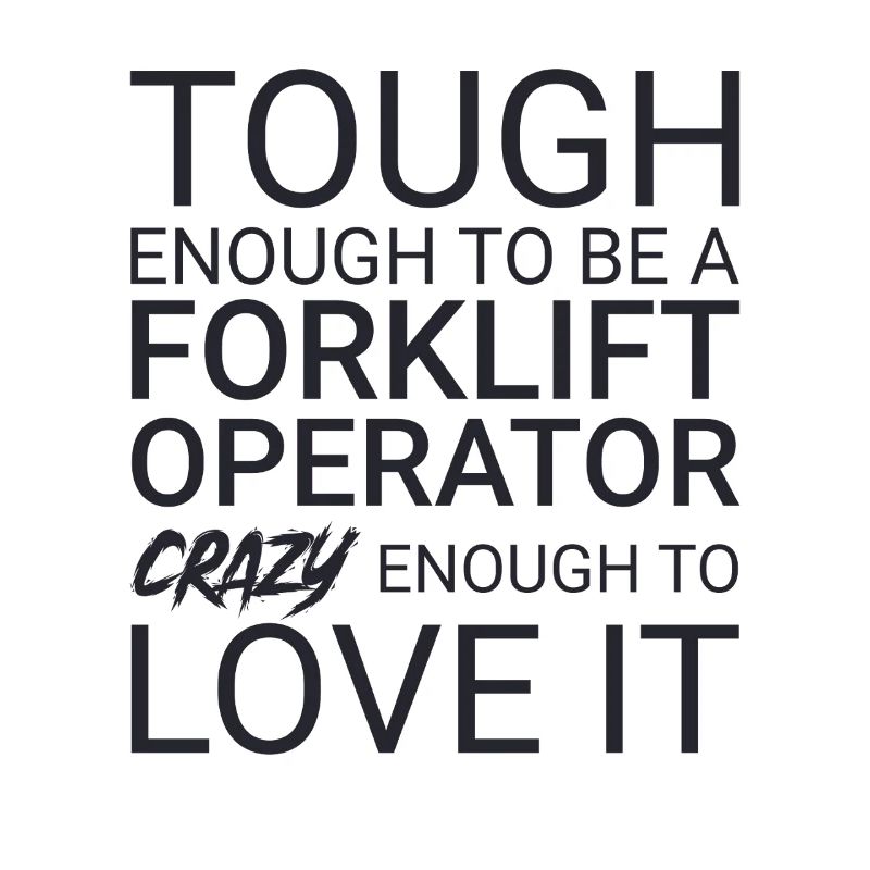 Forklift Operator Crazy Forklift Driver