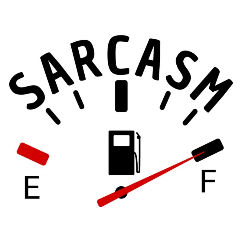 Sarcasm funny sayings