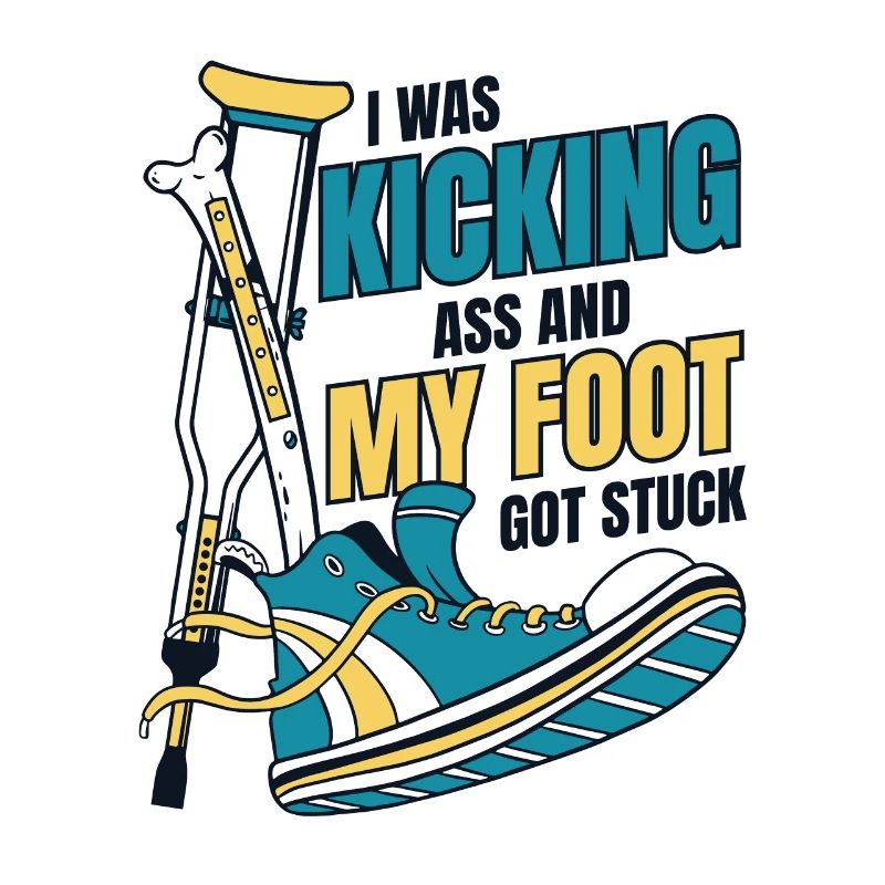 I Was Kicking Ass Broken Bone Broken Finger Bone