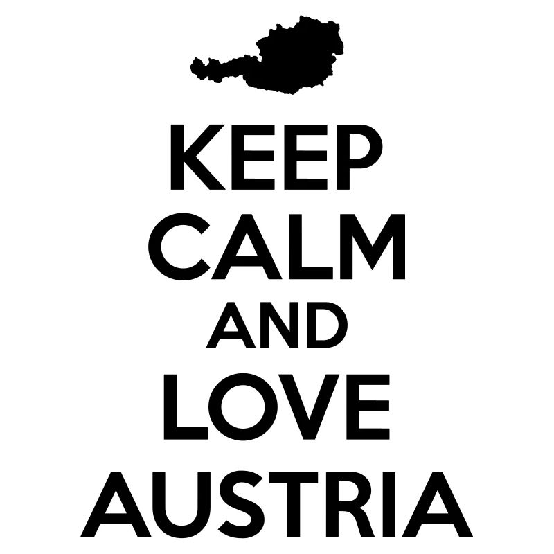 Keep calm and love Austria