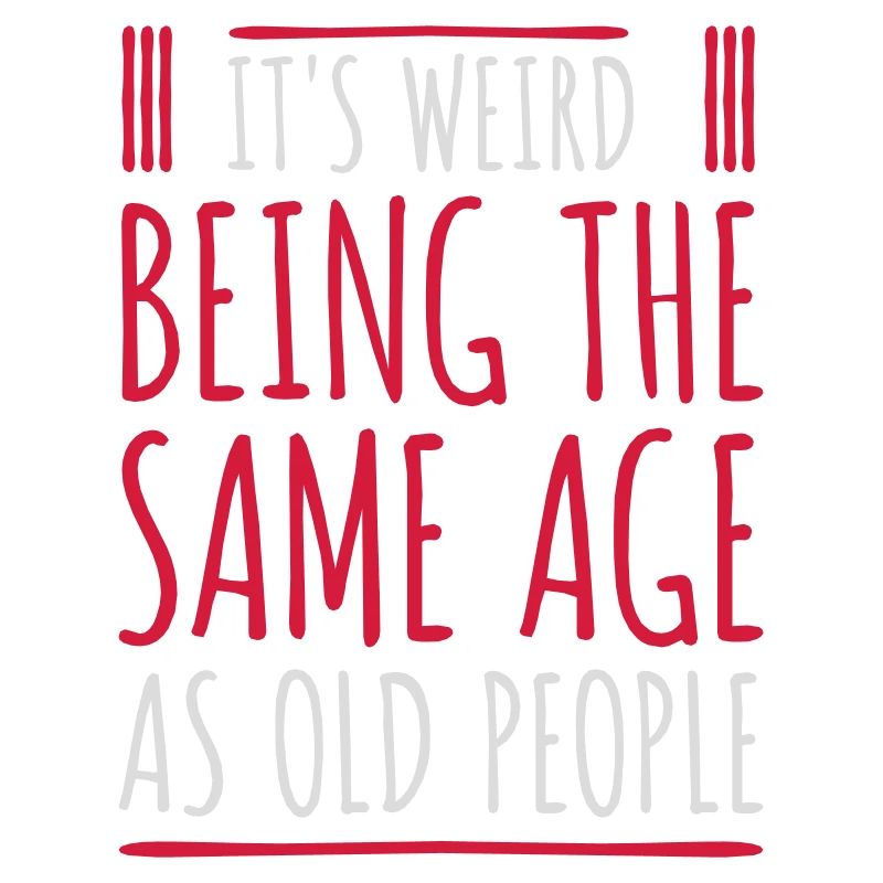 être âgé
