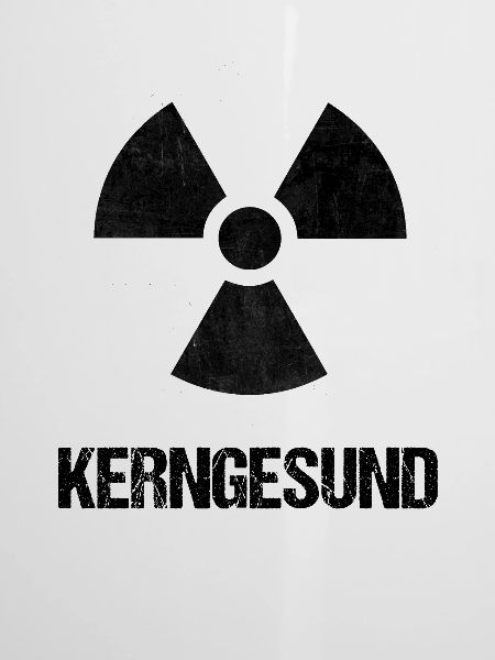 Kerngesund. Atom. Gesund.