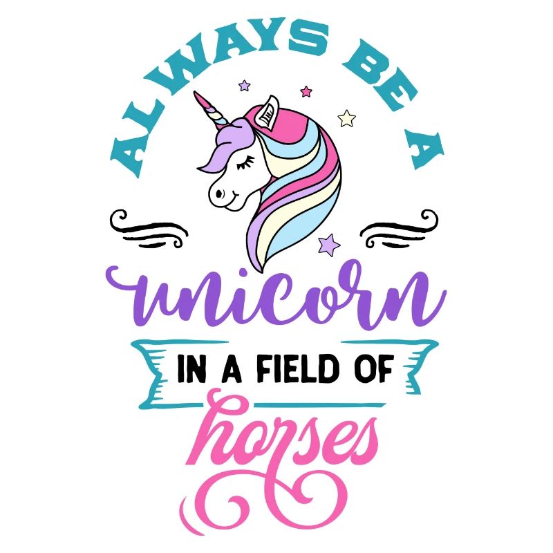 Sei immer ein Einhorn