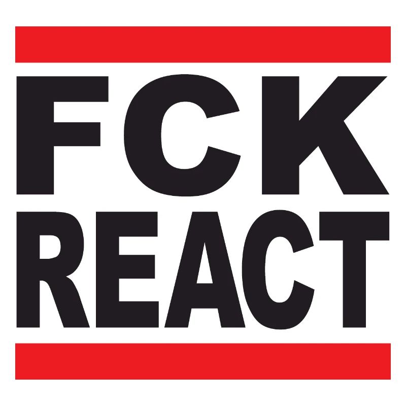 FCK REACT