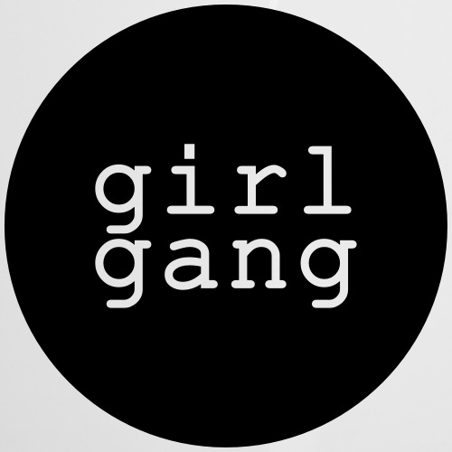 Shirt/Body: Girl Gang - Emaille-Tasse