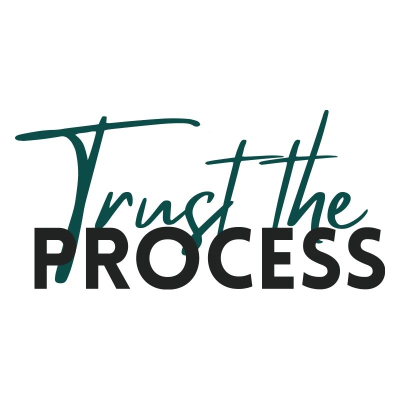Faites confiance au processus - Déclaration de motivation