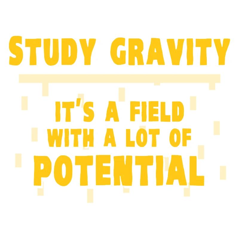 Physics Physicist Physics Student Physics Teacher