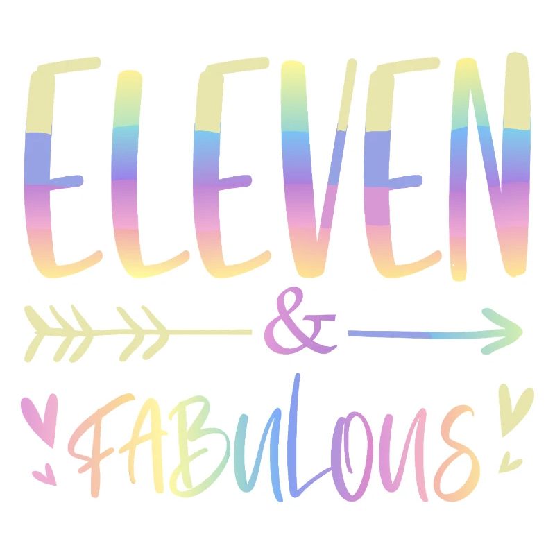 Eleven & Fabulous Rainbow Script