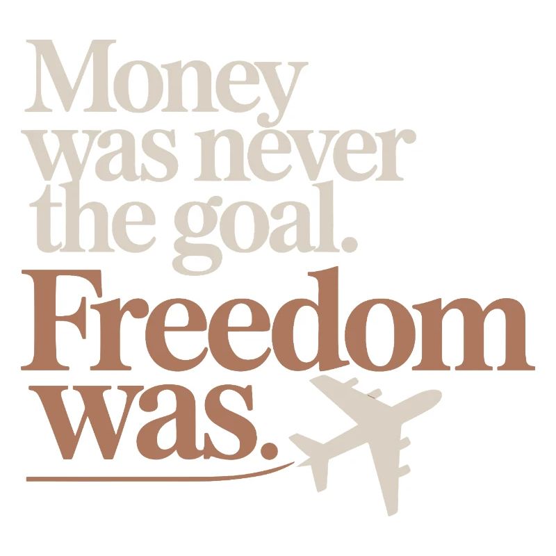 Objectif financier Esprit de liberté Entrepreneur Liberté